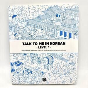 Talk to Me in Korean Level 1 Learn to Speak Language Workbook Textbook K Pop